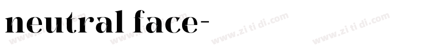 neutral face字体转换